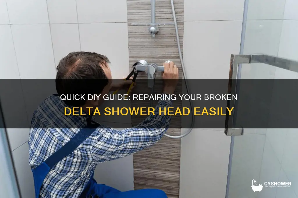 how to fix a broken delta shower head