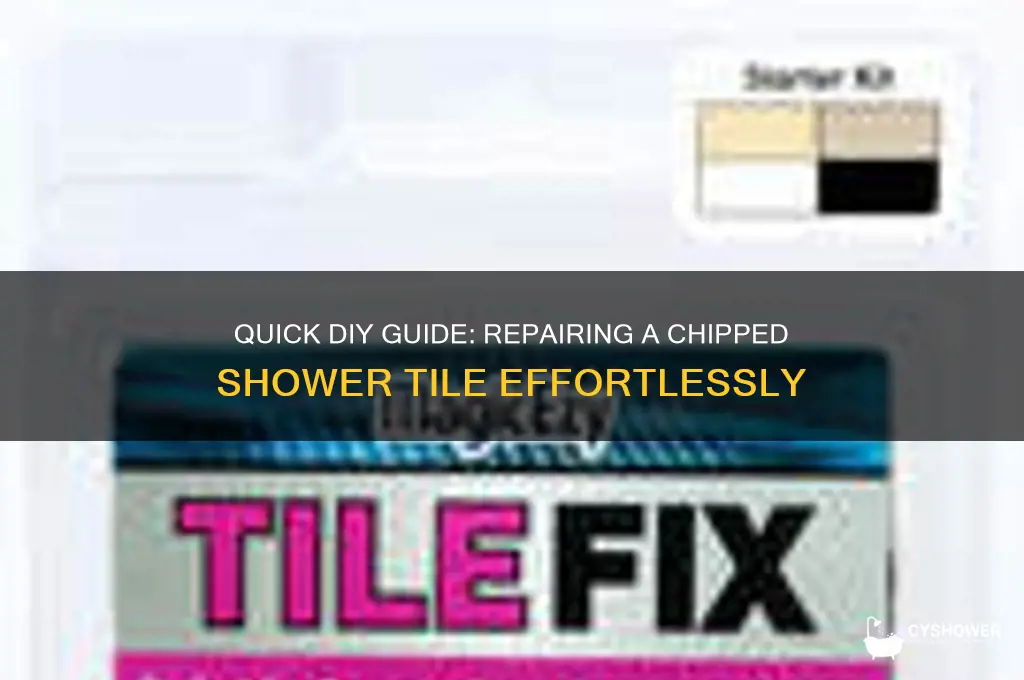 how to fix a chipped tile in shower