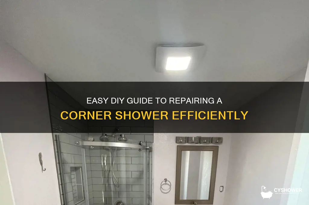 how to fix a corner shower