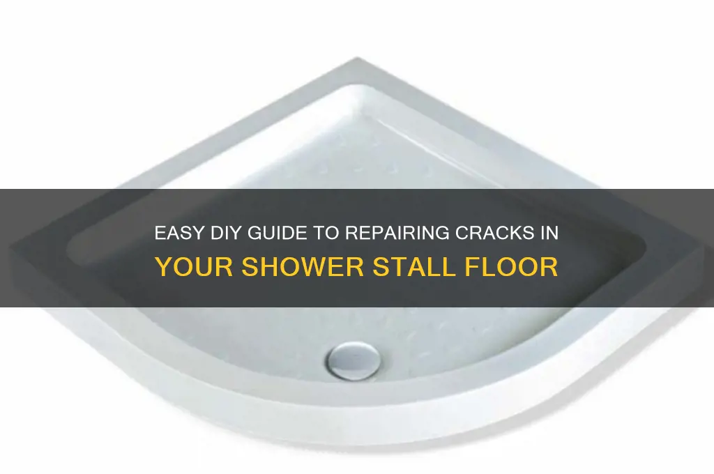 how to fix a crack in shower stall floor