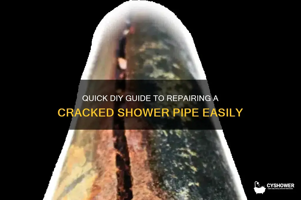 how to fix a crack on shower pipe