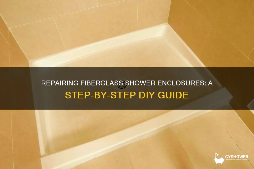 how to fix a fiberglass shower enclosure