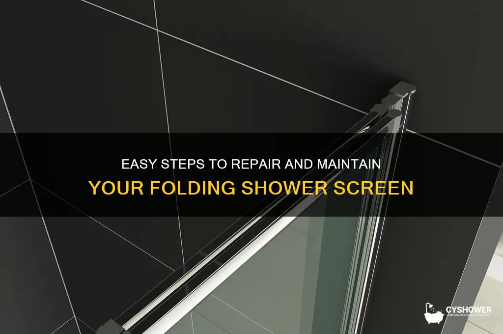 how to fix a folding shower screen