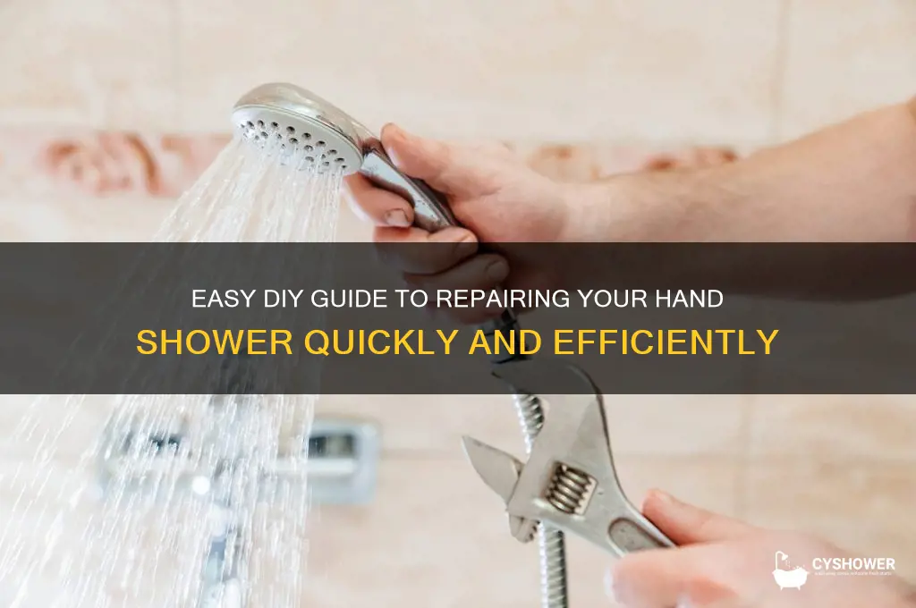 how to fix a hand shower