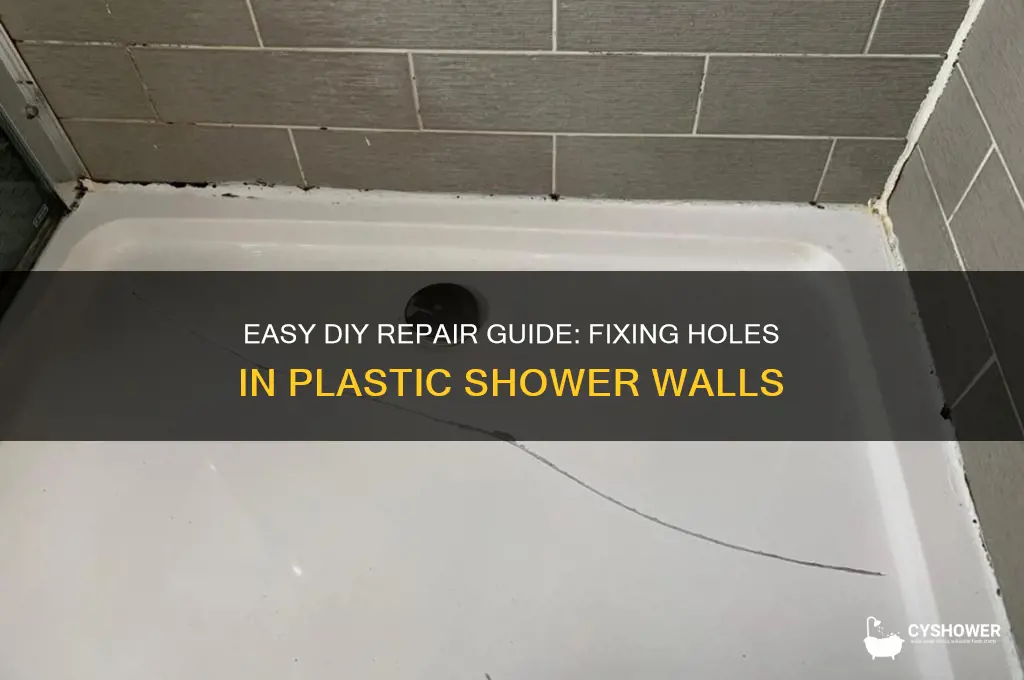 how to fix a hole in a plastic shower wall