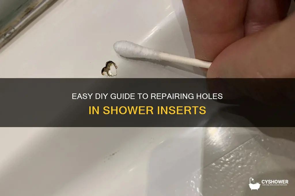 how to fix a hole in a shower insert