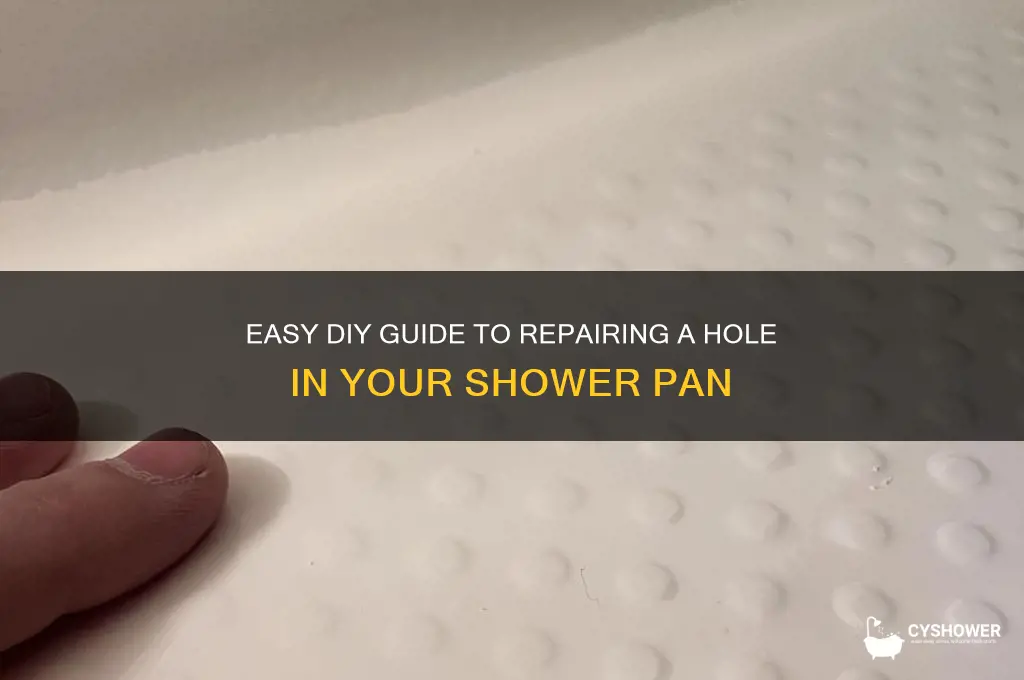 how to fix a hole in a shower pan