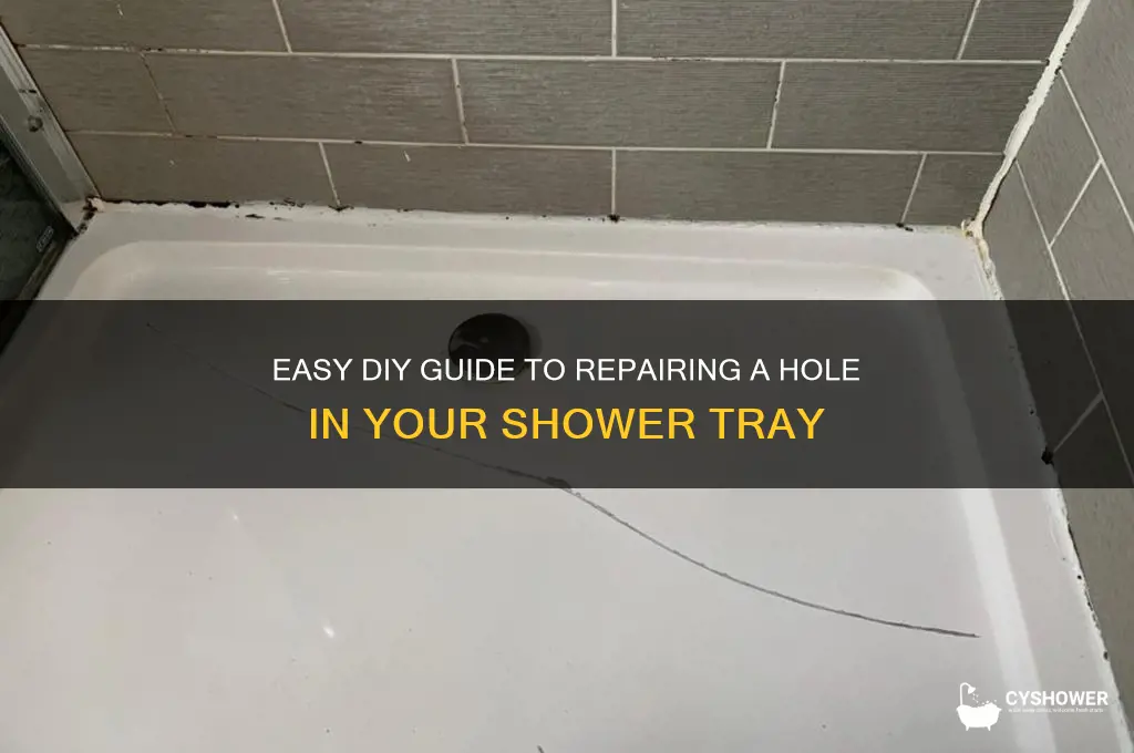 how to fix a hole in a shower tray