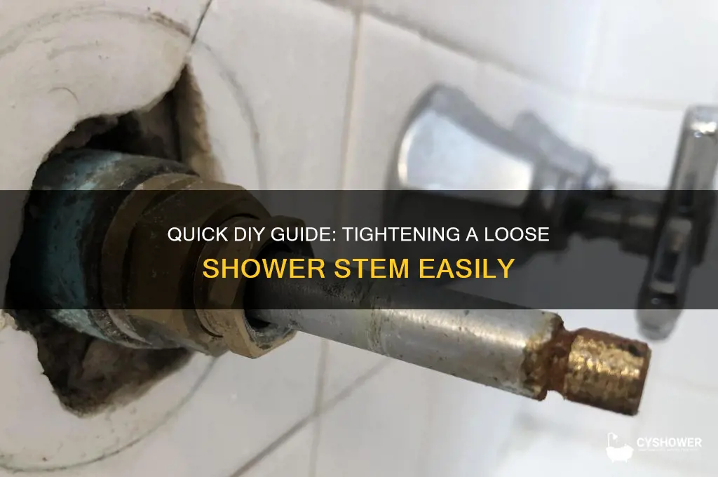 how to fix a loose shower stem