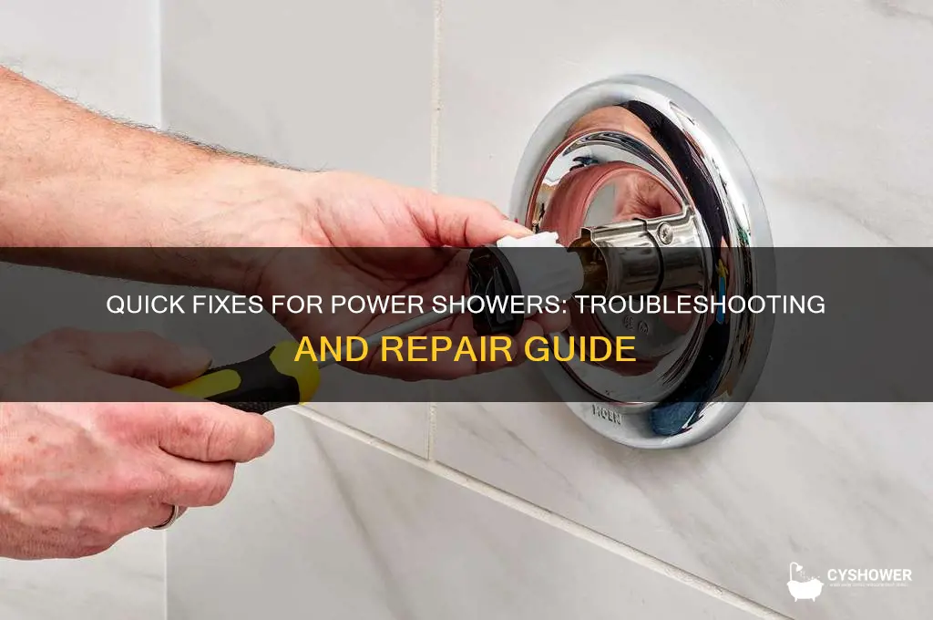 how to fix a power shower