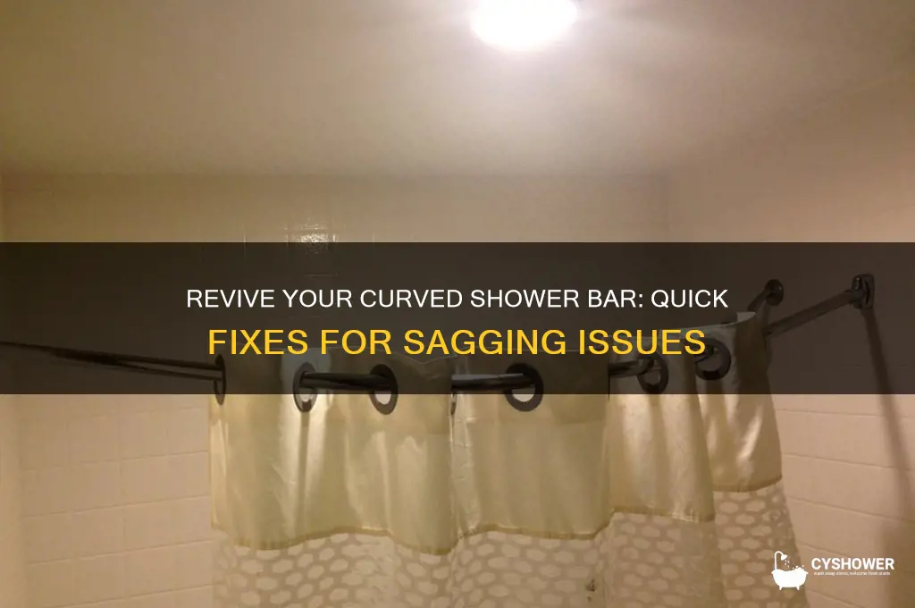 how to fix a sagging curved shower bar