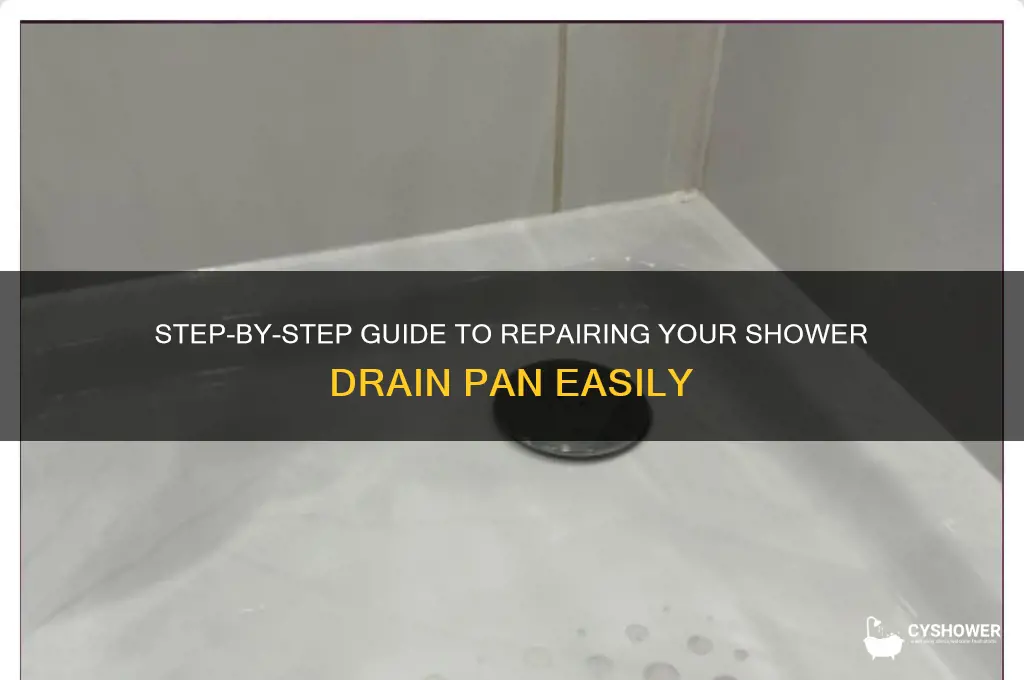 how to fix a shower drain pan