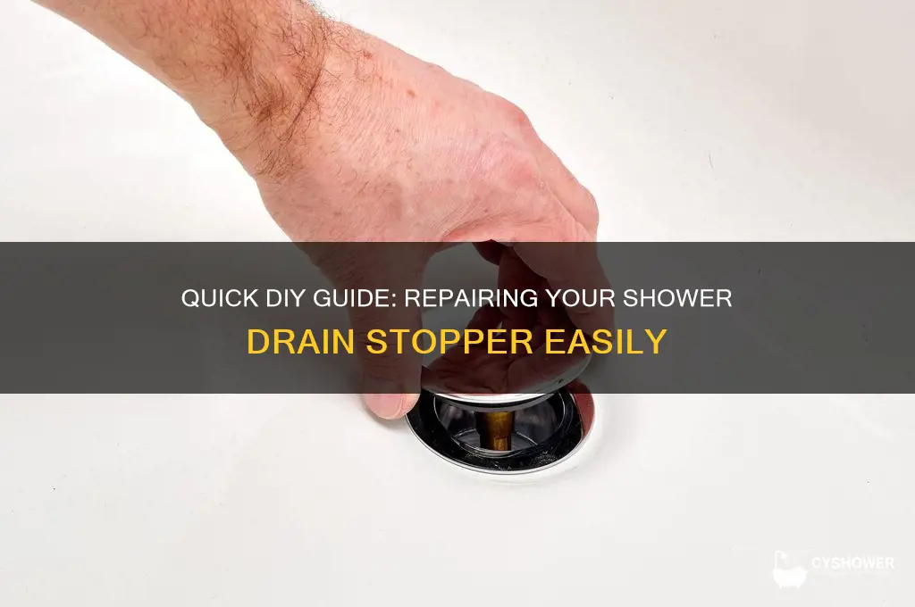how to fix a shower drain stopper
