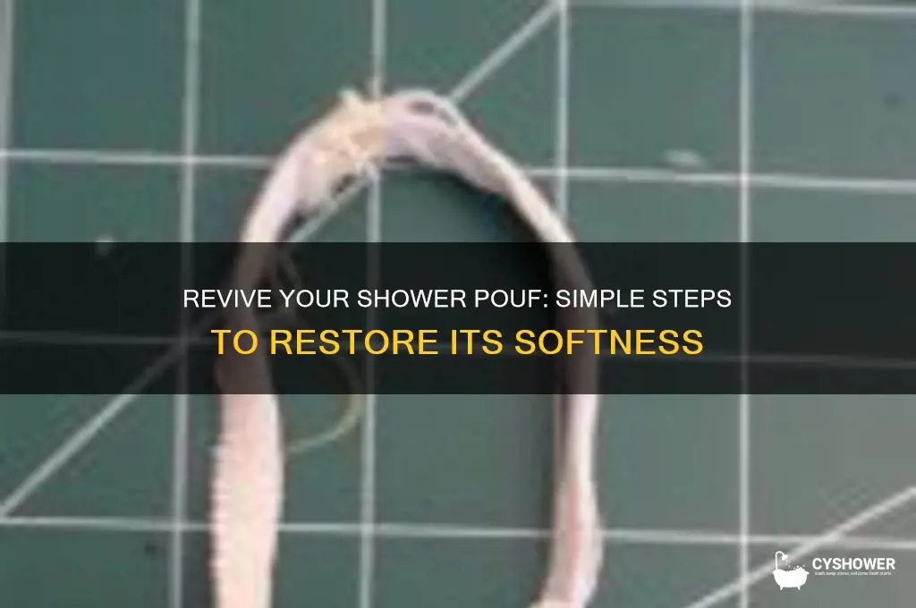 how to fix a shower pouf