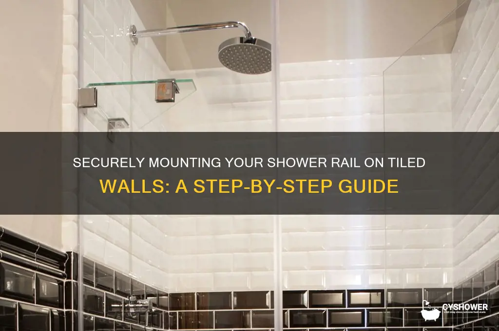 how to fix a shower rail to tiles