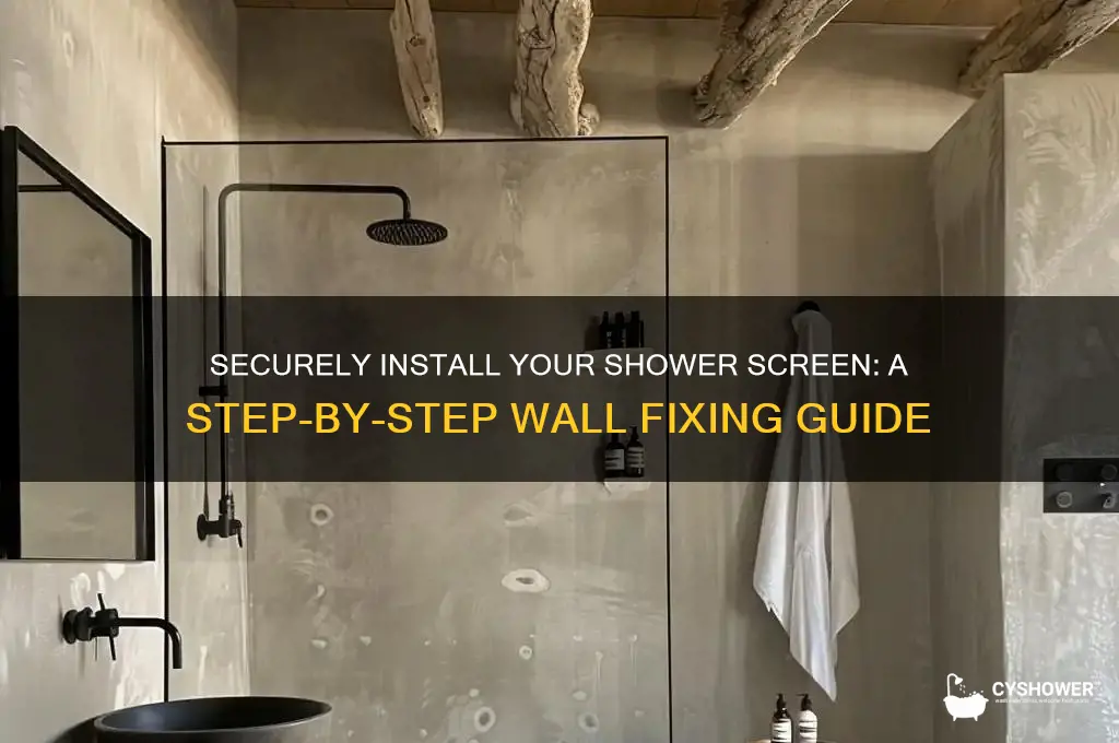 how to fix a shower screen to the wall