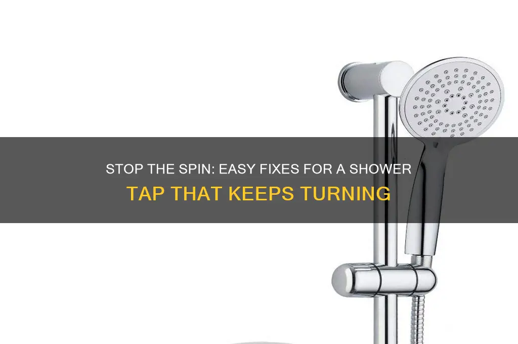 how to fix a shower tap that keeps turning