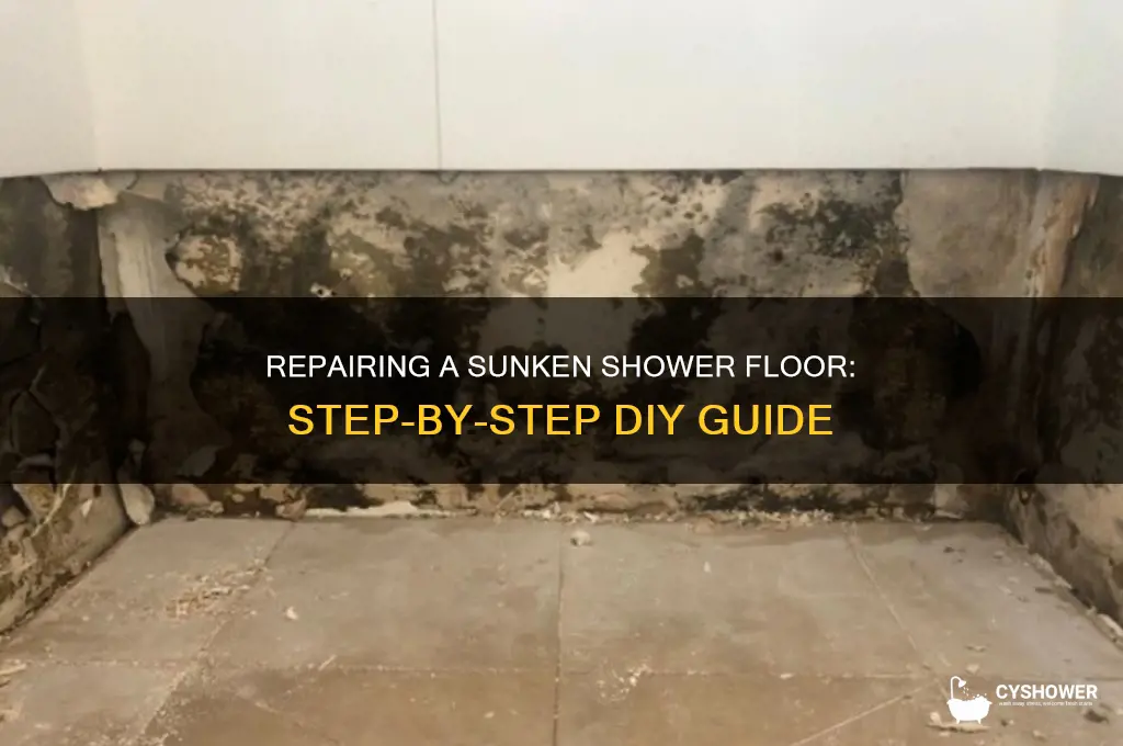 how to fix a sunken shower floor