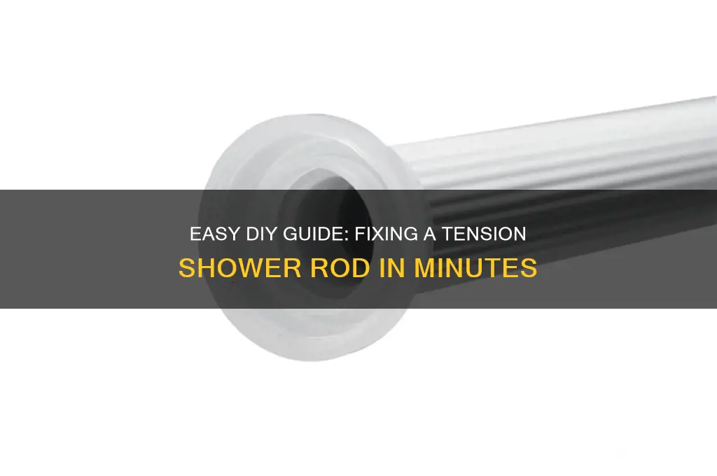 how to fix a tension shower rod