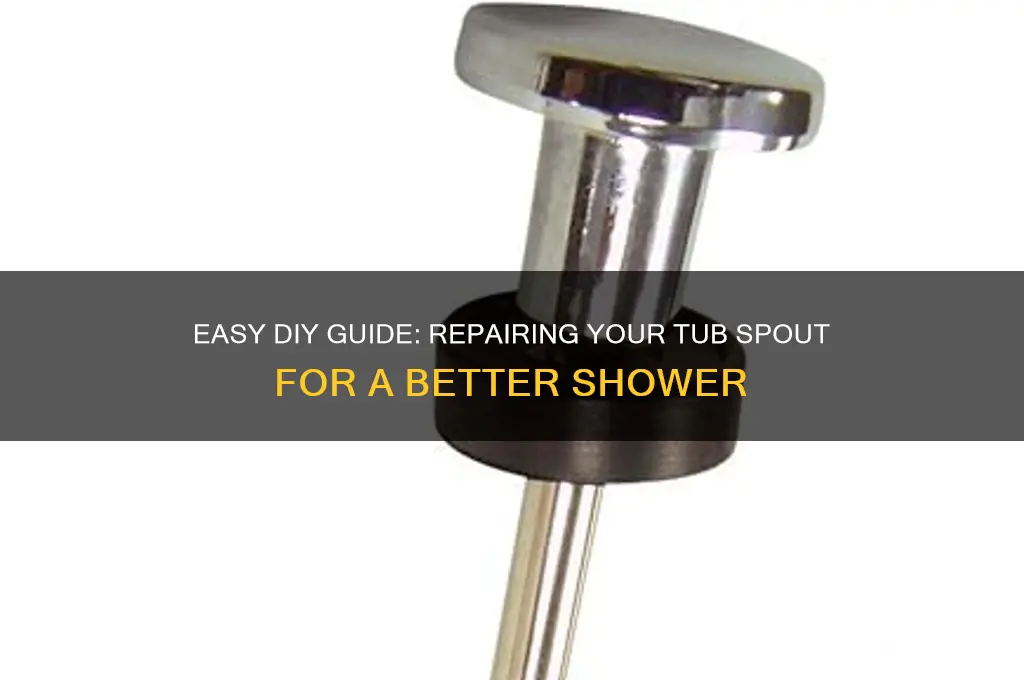 how to fix a tub spout for shower