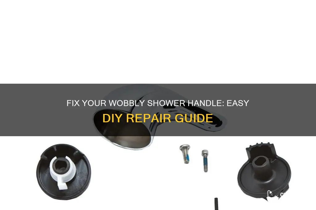 how to fix a wobbly shower handle