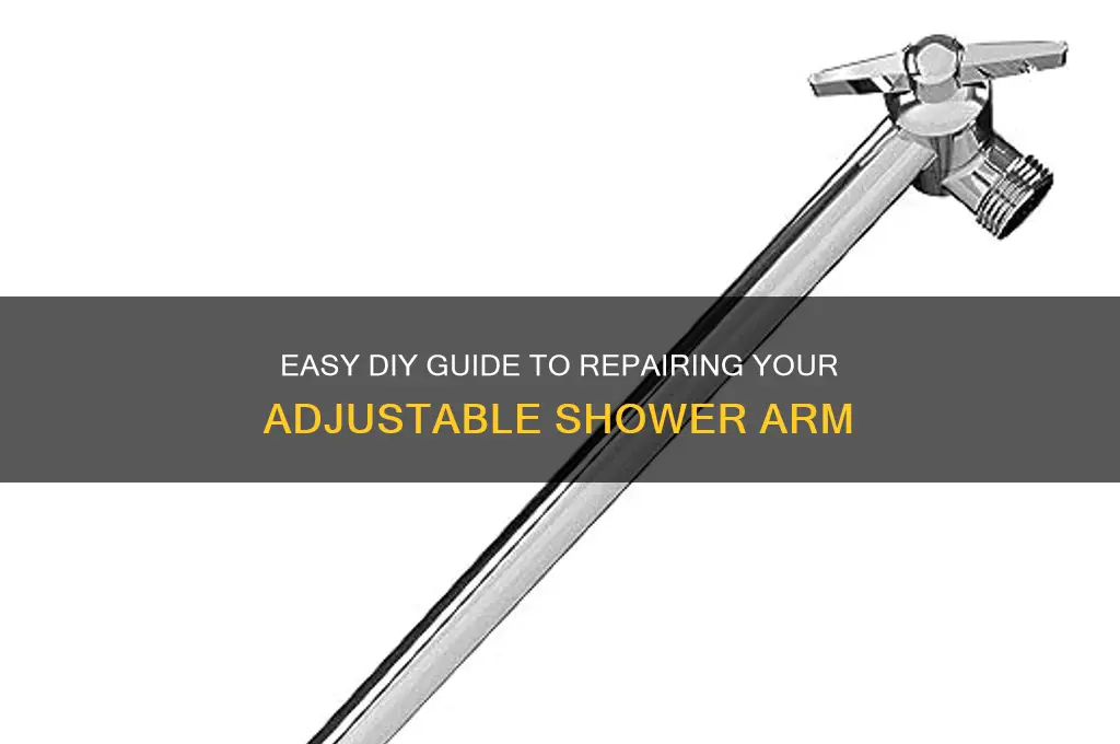how to fix adjustable shower arm