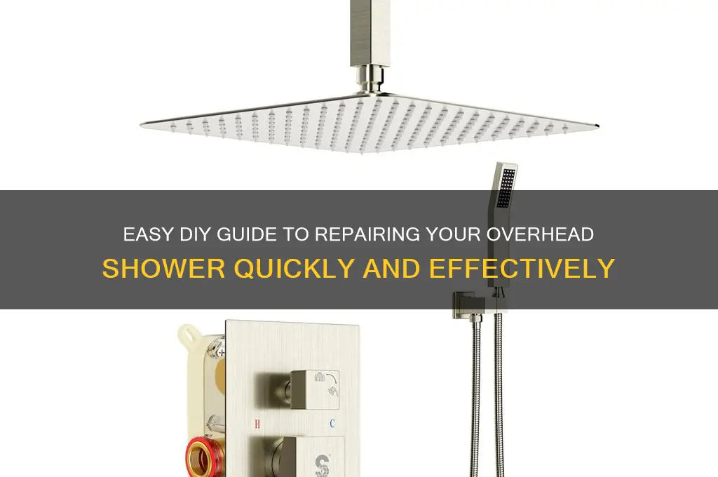 how to fix an overhead shower