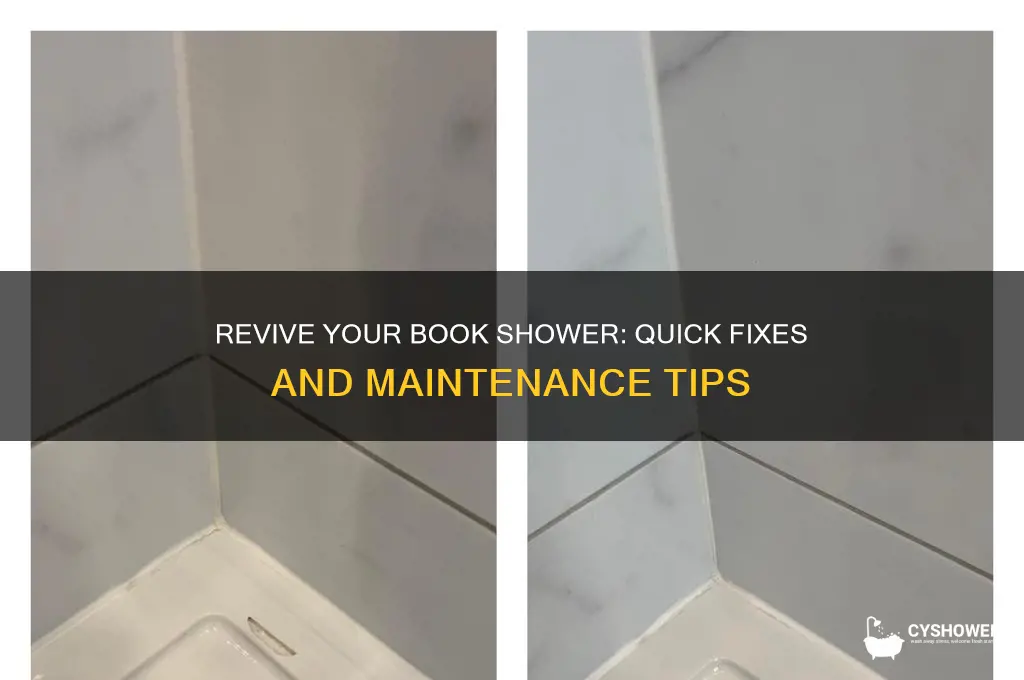 how to fix book shower