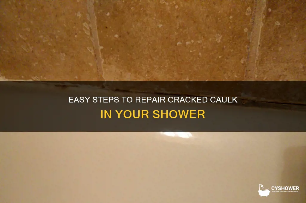 how to fix cracked caulk in shower