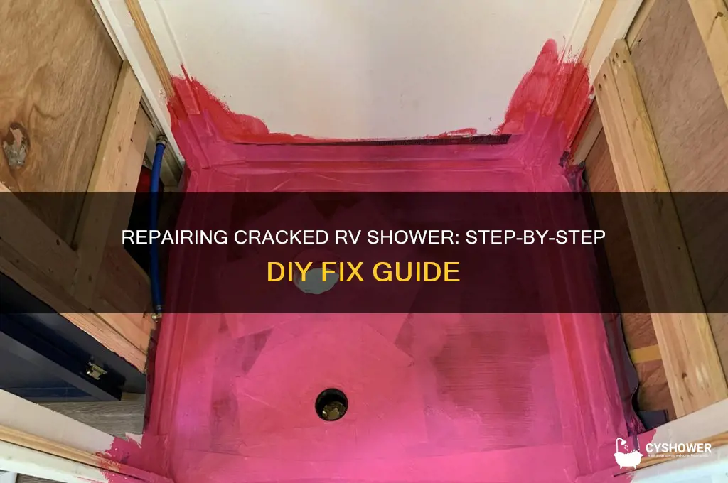 how to fix craxked shower in rv