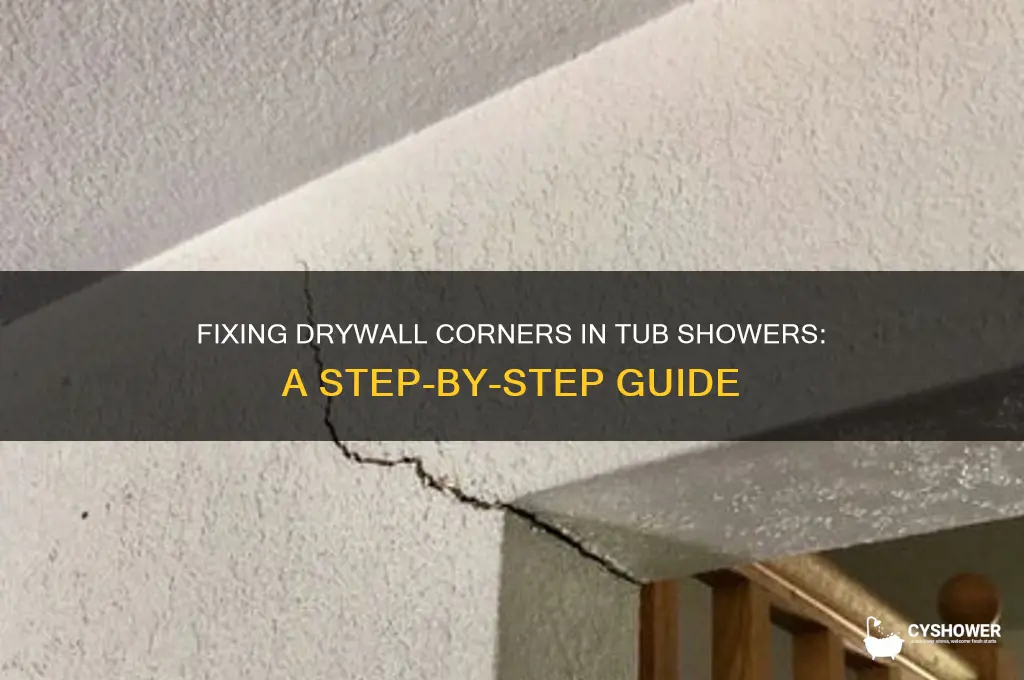 how to fix drywall corners along tub shower