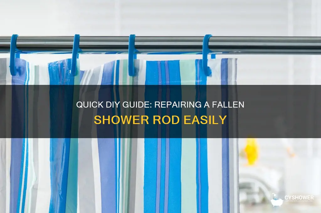 how to fix fallen shower rod