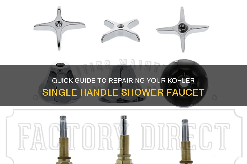 how to fix kohler single handle shower faucet