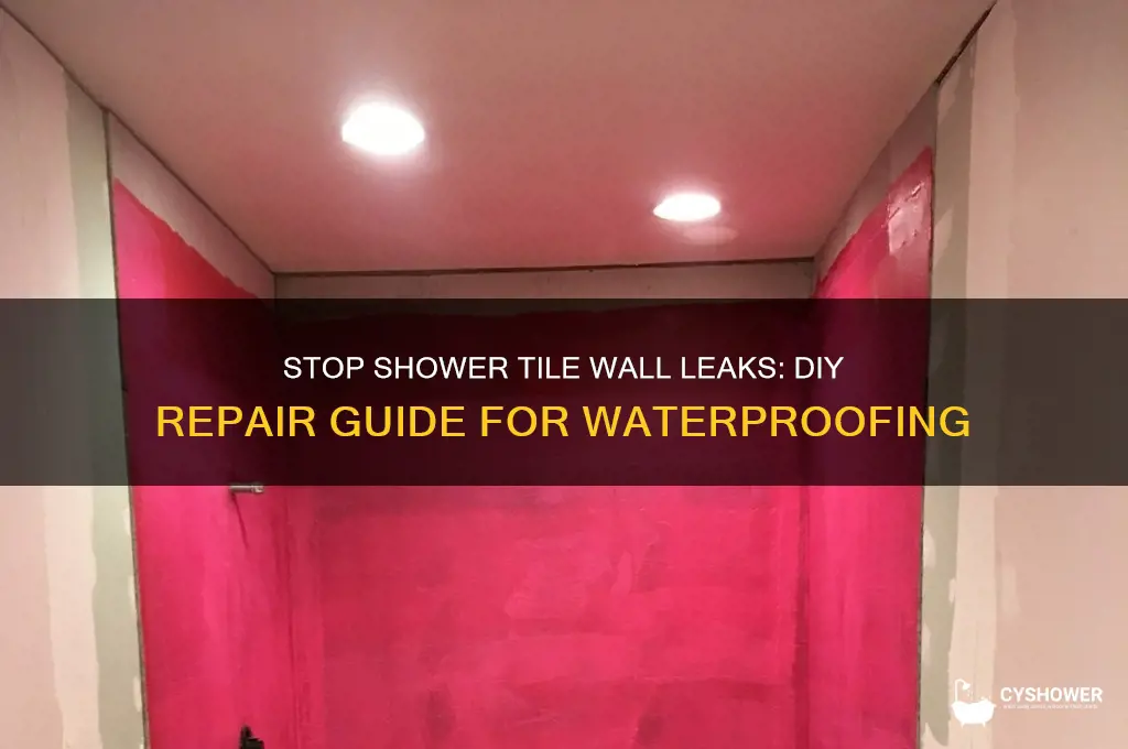 how to fix leaking shower tile wall