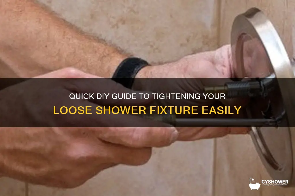 how to fix loose shower fixture