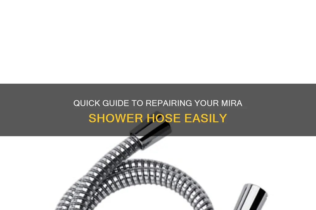 how to fix mira shower hose