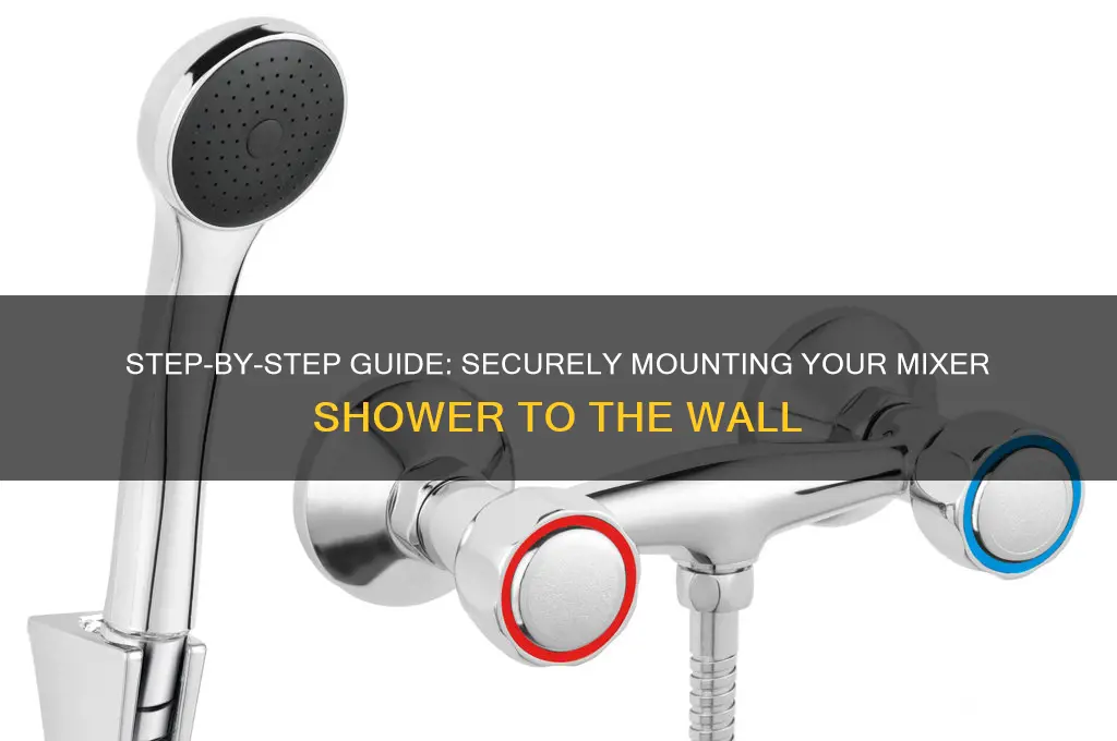 how to fix mixer shower to wall