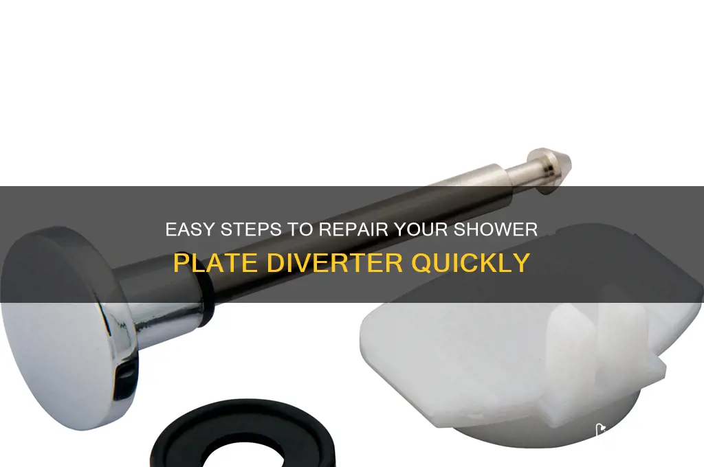 how to fix plate diverter in shower