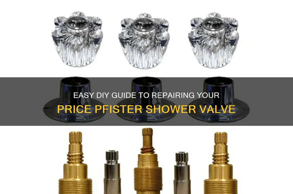 how to fix price pfister shower valve