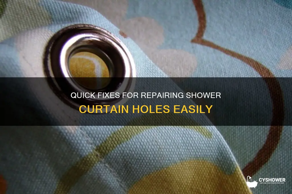 how to fix shower curtain holes