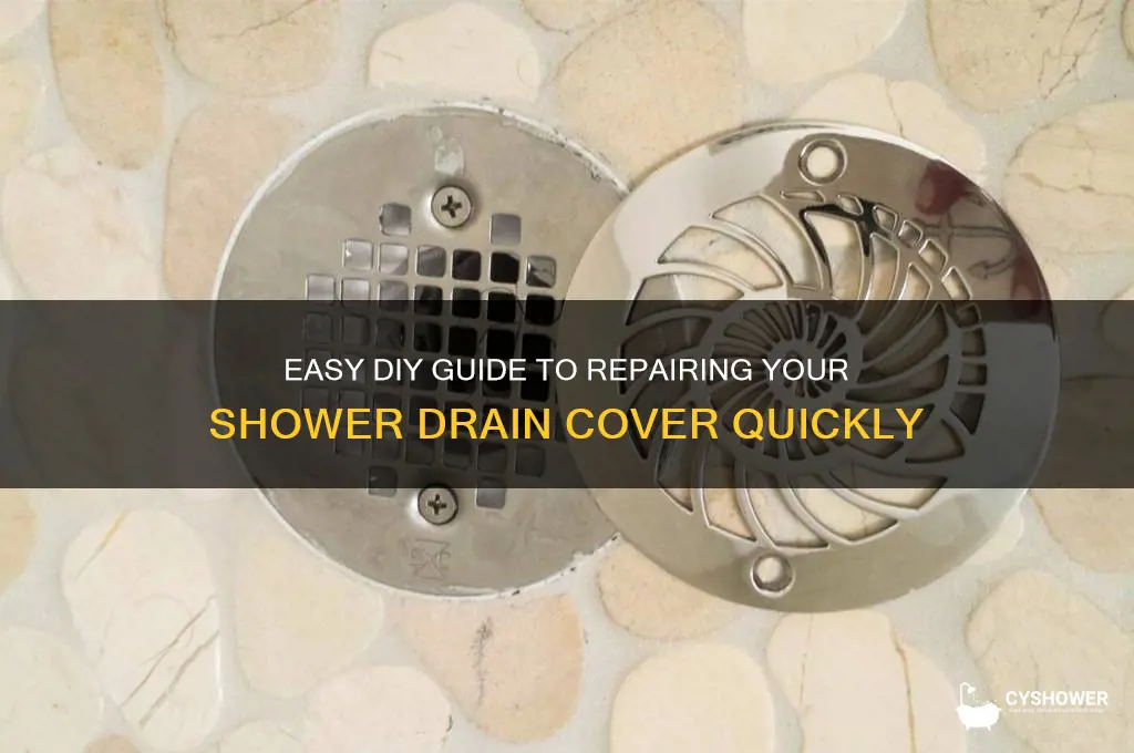 how to fix shower drain cover