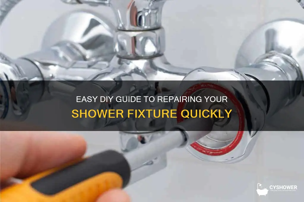 how to fix shower fixture