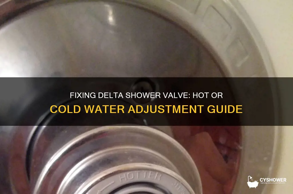how to fix shower hot or cold valve delta