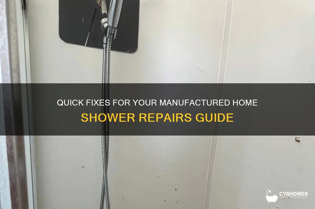 how to fix shower in manufactured home