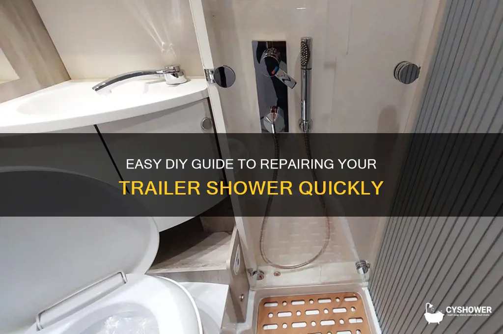 how to fix shower in trailer