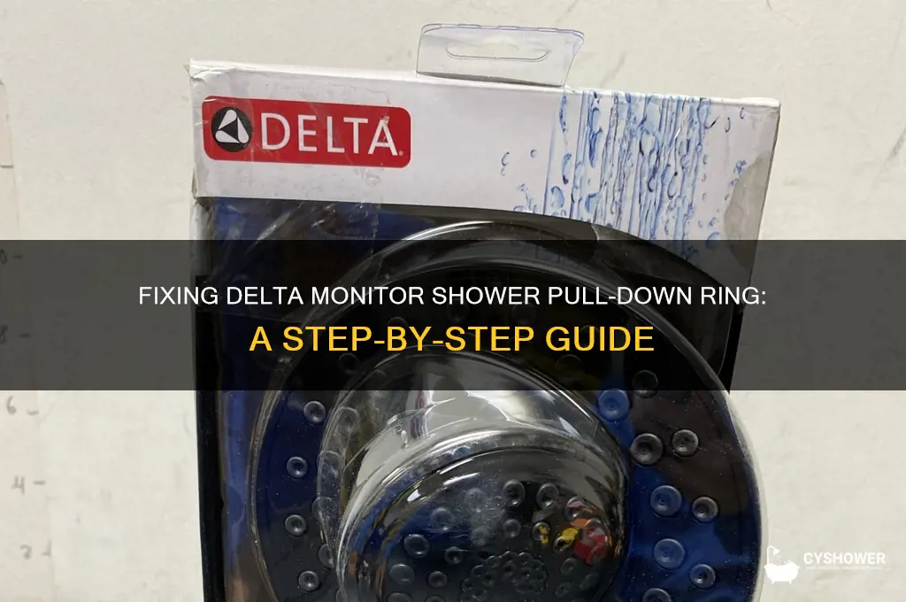 how to fix shower pull down ring delta monitor shower