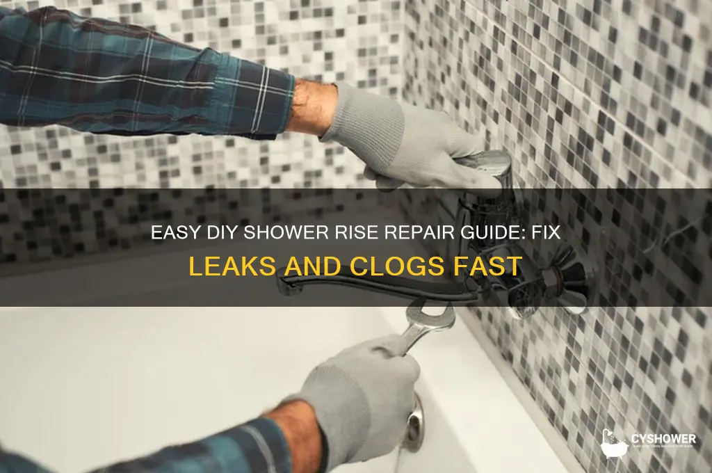 how to fix shower rise