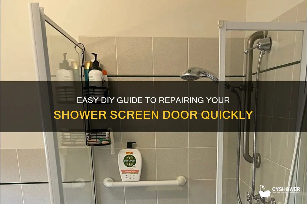 how to fix shower screen door