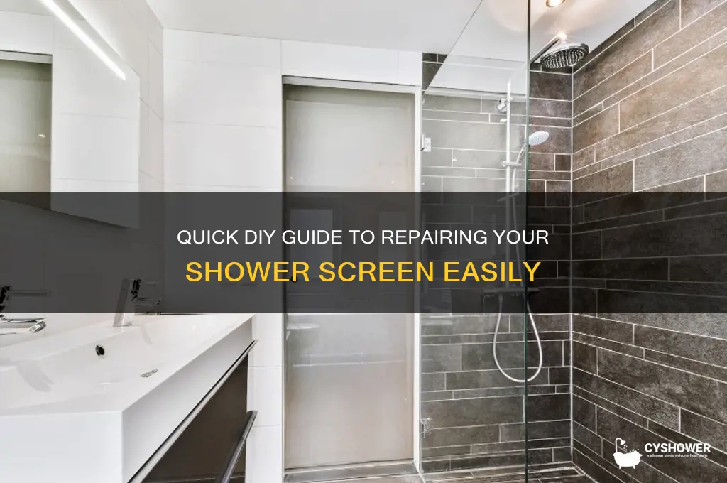 how to fix shower screen