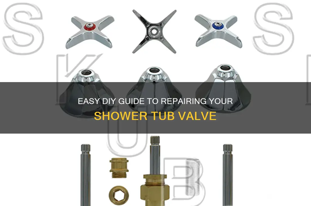 how to fix shower tub valve